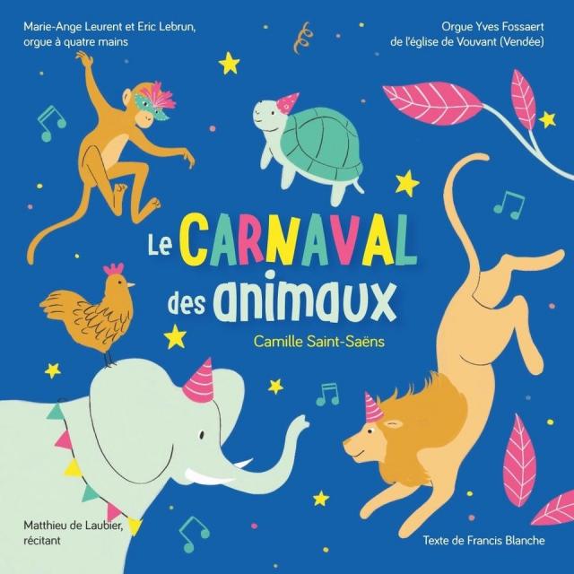 Carnaval des Animaux Orgue Vouvant